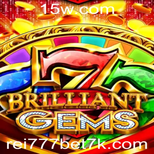 BrilliantGems: Descubra o Fascinante Mundo do Jogo com o toque de rei777bet