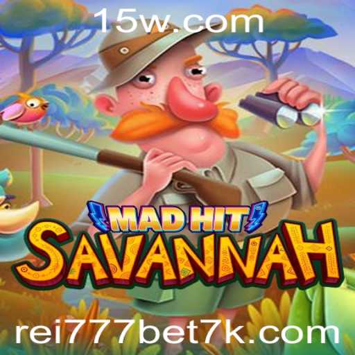 MadHitSavannah: A Nova Sensação de Jogo com Rei777Bet