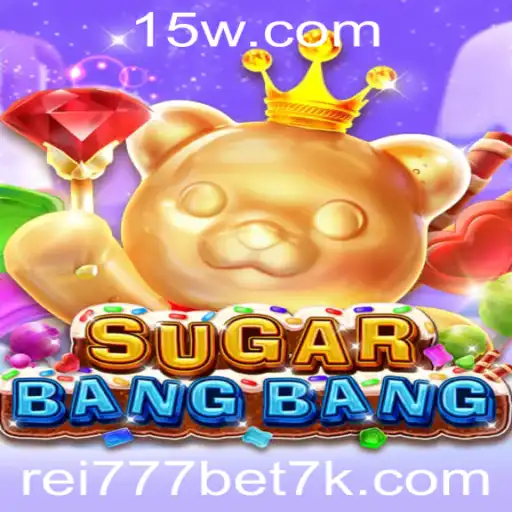 SUGARBANGBANG: Um Novo Fenômeno nos Jogos com rei777bet